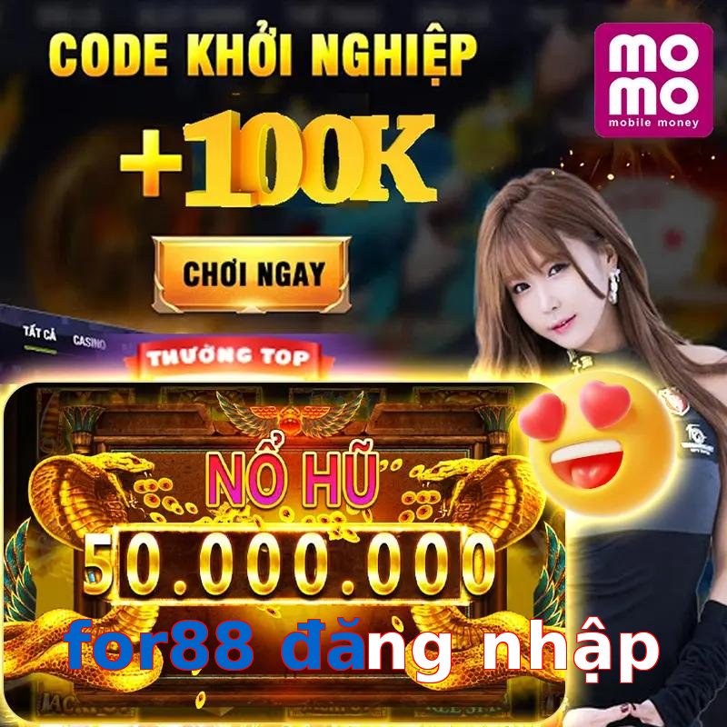 for88 đăng nhập