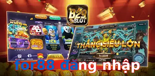 for88 đăng nhập
